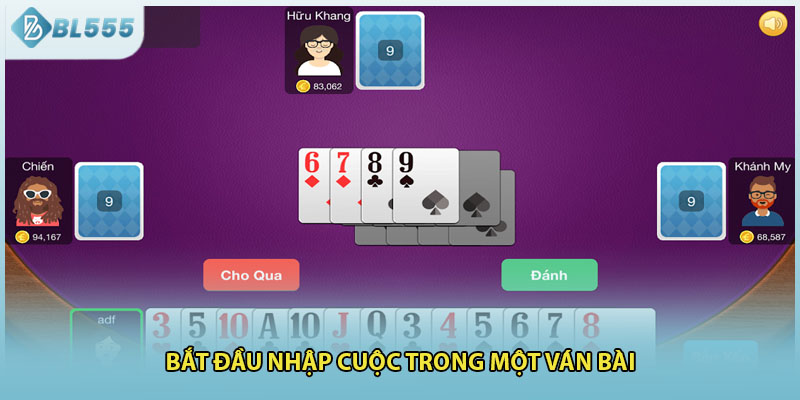 Bắt đầu nhập cuộc trong một ván bài