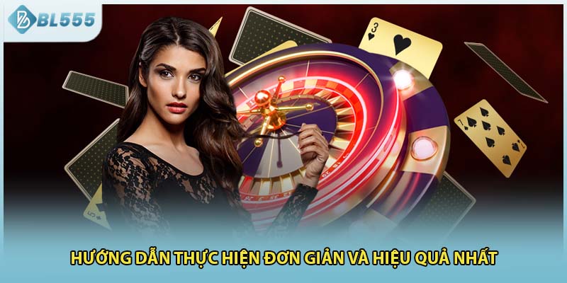 Hướng dẫn thực hiện đơn giản và hiệu quả nhất